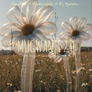 Gustavington的專輯MUGWANTI 2.0 (feat. Shuga, Lanoo2.0, Carter IV & Dj Njabstar)