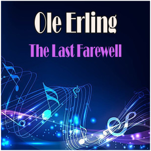 Ole Erling的專輯The Last Farewell