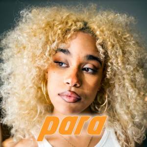 ดาวน์โหลดและฟังเพลง PARA พร้อมเนื้อเพลงจาก PLM