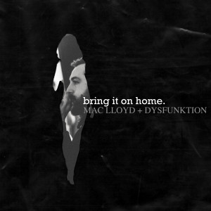 Bring It On Home (Explicit)