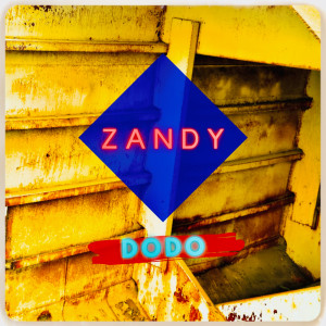收聽Dodo的ZANDY歌詞歌曲