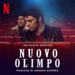 Album Nuovo Olimpo (Musiche dal film Netflix) from Andrea Guerra