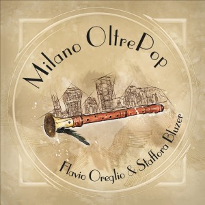 Flavio Oreglio的專輯Milano oltrepop (Explicit)