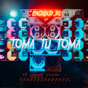 Album TOMA TU TOMA (Explicit) from DJ VH