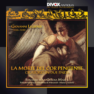 Sonatori de la Gioiosa Marca的專輯Legrenzi: La morte del cor penitente