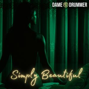 Dame Drummer的專輯Simply Beautiful