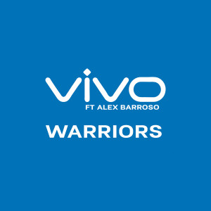 收聽VIVO的Warriors歌詞歌曲