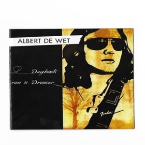 Album Dagboek Van 'n Dromer from Albert de Wet
