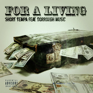 For a Living (feat. Dorrough Music) (Explicit) dari Dorrough Music