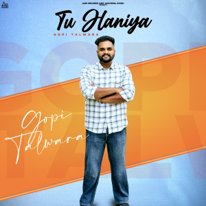 Album Tu Haniya from Gopi Talwara