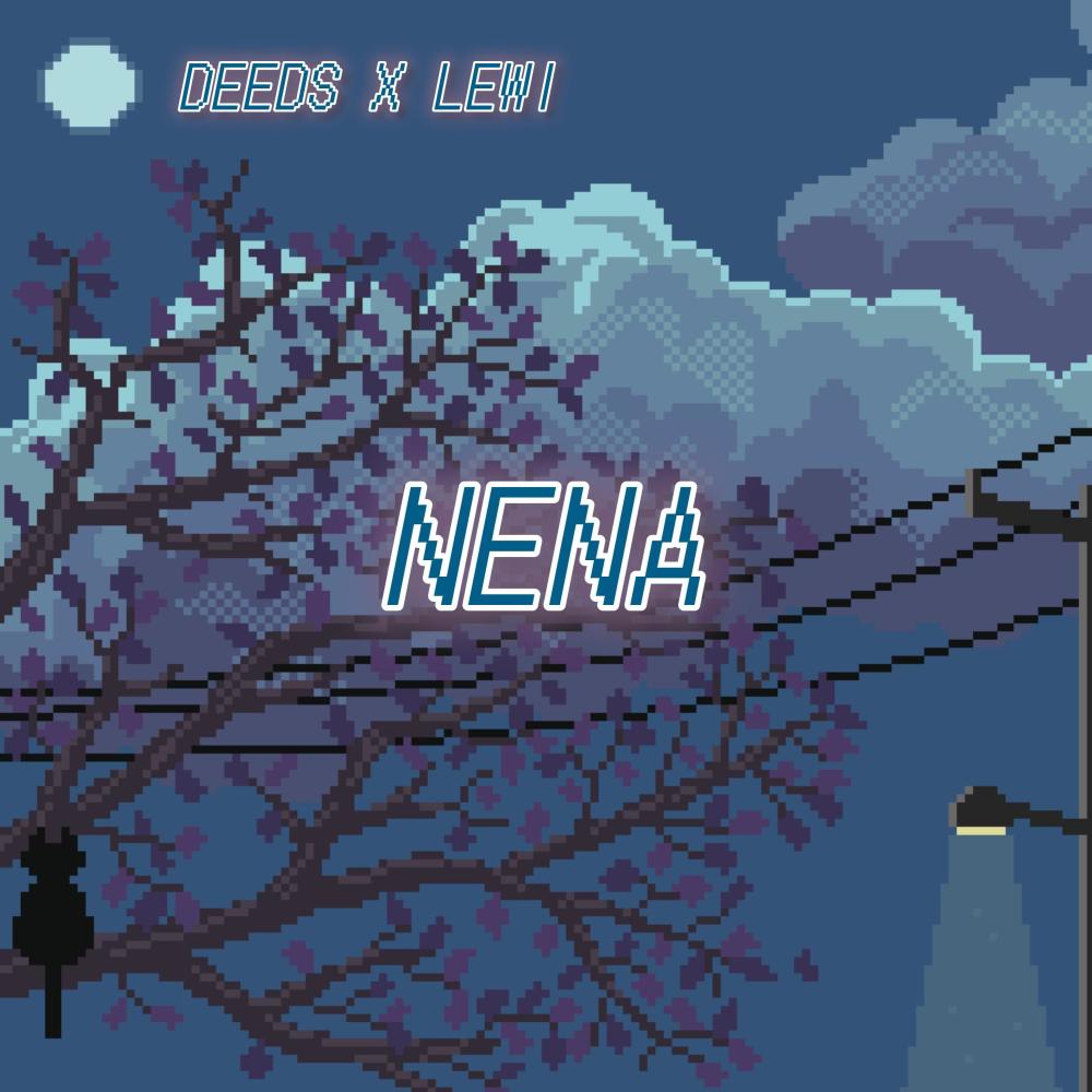 NENA (feat. DEEDS) (Explicit)