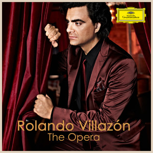 Rolando Villazon的專輯Rolando Villazón - The Opera