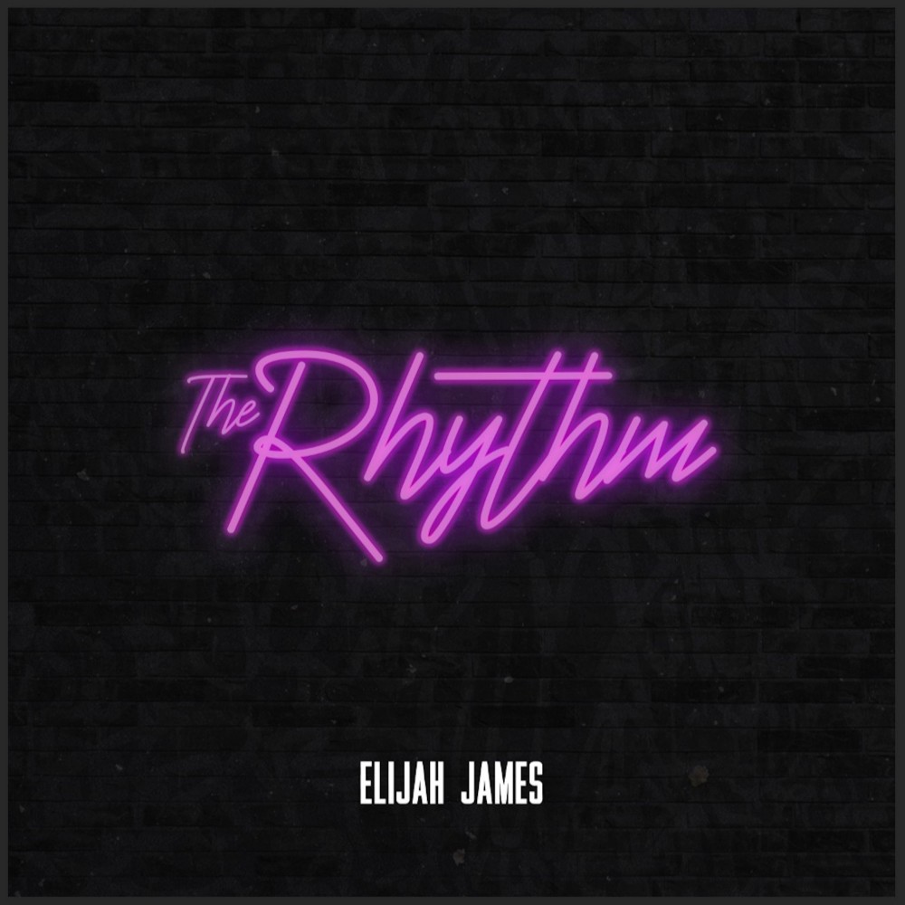 The Rhythm (Explicit)