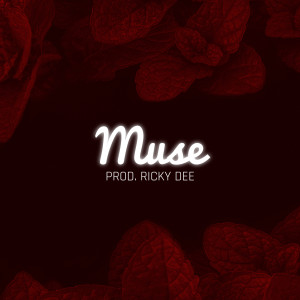 Album Muse from Ricky Dee
