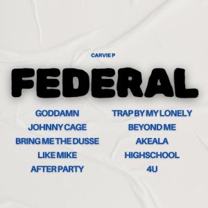Carvie P的專輯FEDERAL (Explicit)