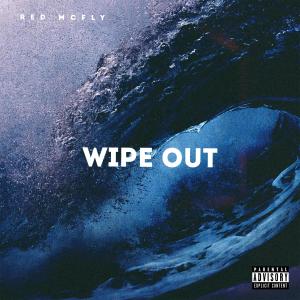 Red Mcfly的專輯Wipe Out (Radio Edit)