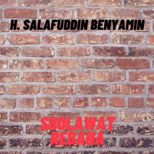 H. Salafuddin Benyamin的專輯Sholawat Rebana