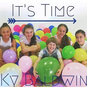 收聽Ky Baldwin的It's Time歌詞歌曲