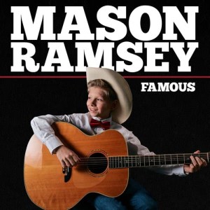 收聽Mason Ramsey的Famous歌詞歌曲