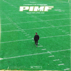 Listen to Young Mvp (Explicit) song with lyrics from Pimf
