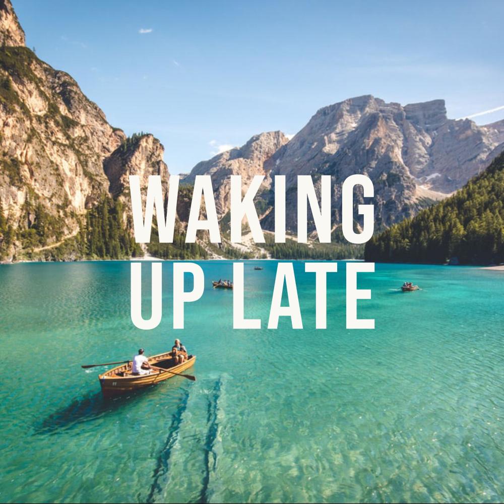 Waking Up Late (Explicit)