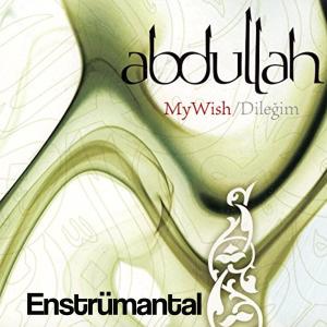 Abdullah的專輯My Wish