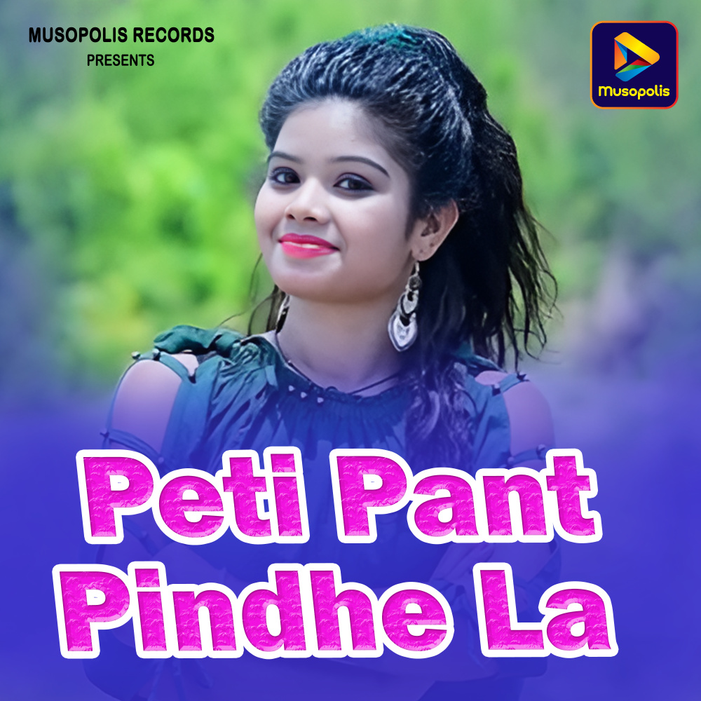 Peti Pant Pindhe La