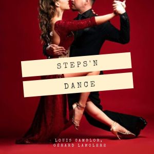 อัลบัม Steps'N Dance ศิลปิน Louis Camblor