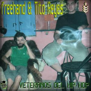 Tito Reyes的專輯Veteranos del Hip Hop (Explicit)