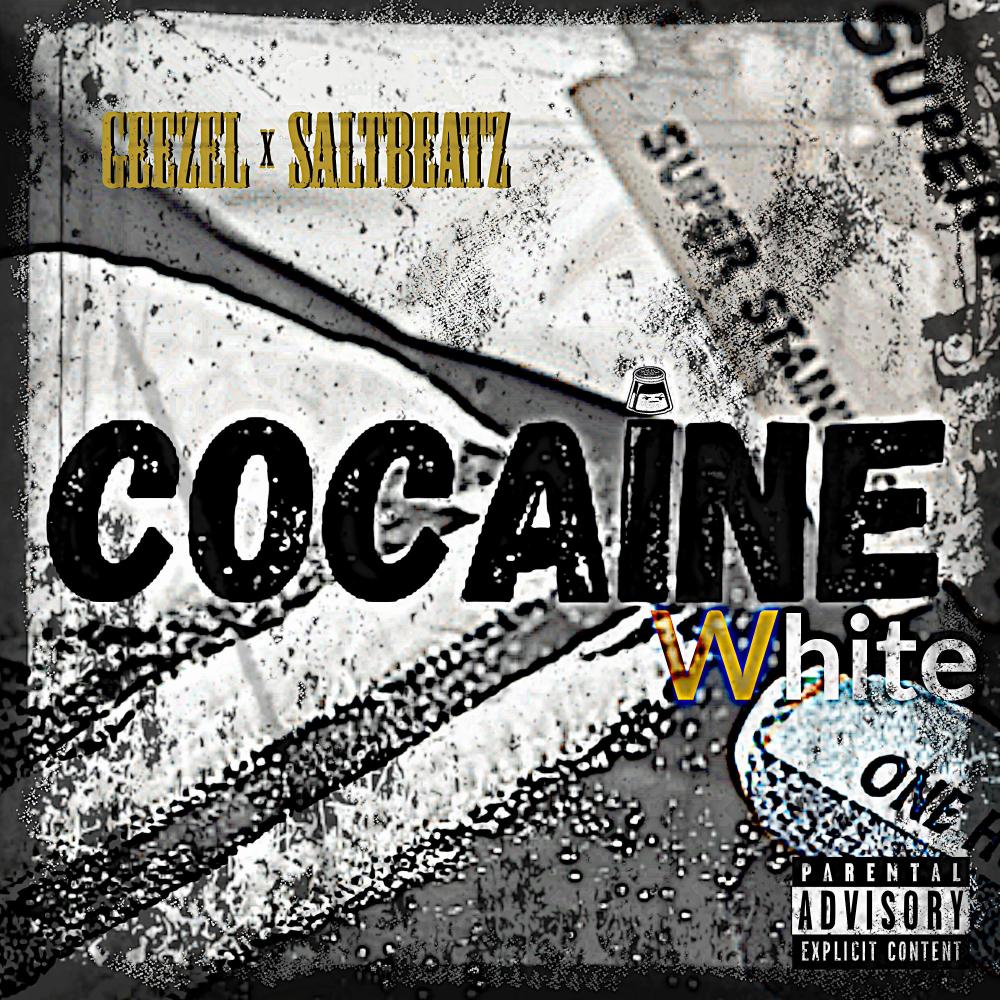 ******* White (feat. Geezel) (Explicit)