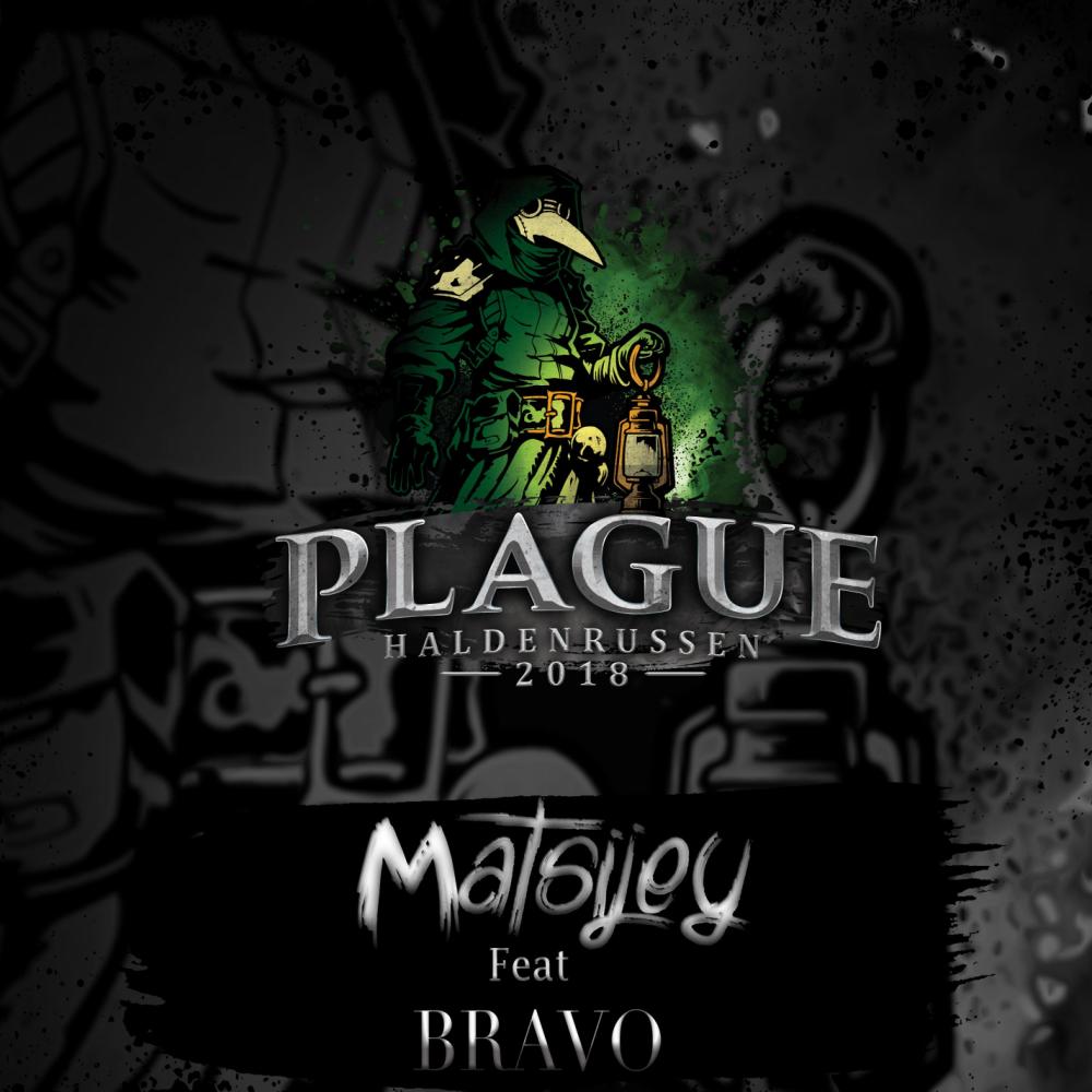Plague 2018 (feat. Bravo Maine)
