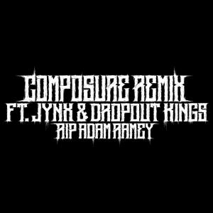 ดาวน์โหลดและฟังเพลง COMPOSURE (feat. Jynx & Dropout Kings) (REMIX|Explicit) พร้อมเนื้อเพลงจาก Marquis Phenex