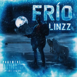 Linzz的專輯Frío (Explicit)