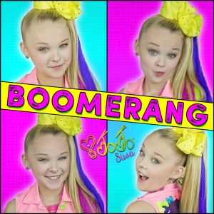 ดาวน์โหลดและฟังเพลง Boomerang พร้อมเนื้อเพลงจาก JoJo Siwa