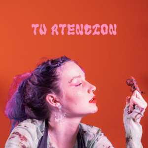 ดาวน์โหลดและฟังเพลง Tu Atencion พร้อมเนื้อเพลงจาก Renata Di Croce