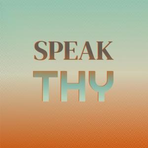 Listen to Speak Thy song with lyrics from Mion Kuok