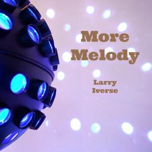 ดาวน์โหลดและฟังเพลง Sounds พร้อมเนื้อเพลงจาก Larry Iverse