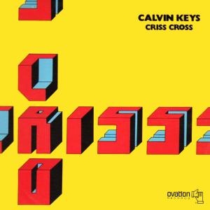 Calvin Keys的專輯Criss Cross