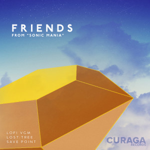 Album Friends (from "Sonic Mania") (Lo-Fi Edit) from lost:tree