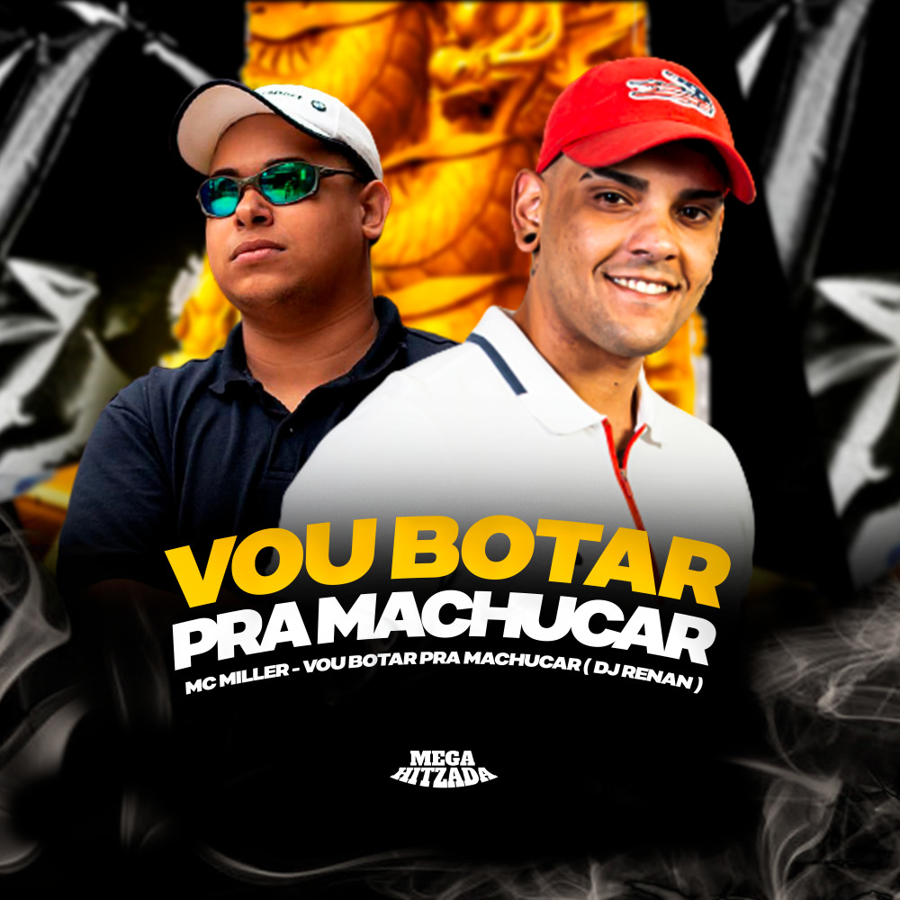 Vou Botar pra Machucar