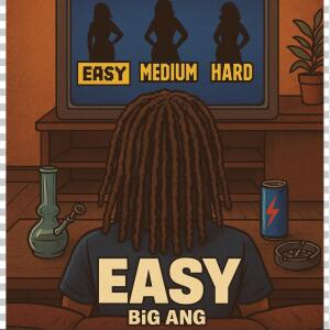 Album EASY (Explicit) from Big Ang