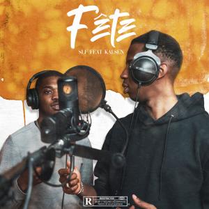 ดาวน์โหลดและฟังเพลง Fête (Explicit) พร้อมเนื้อเพลงจาก SLF