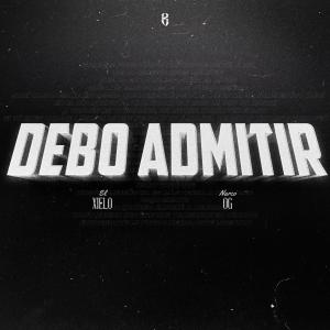 收聽Oscar G的Debo Admitir (feat. Xielo)歌詞歌曲