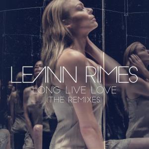 ดาวน์โหลดและฟังเพลง Long Live Love (Ivan Gomez Club) พร้อมเนื้อเพลงจาก LeAnn Rimes