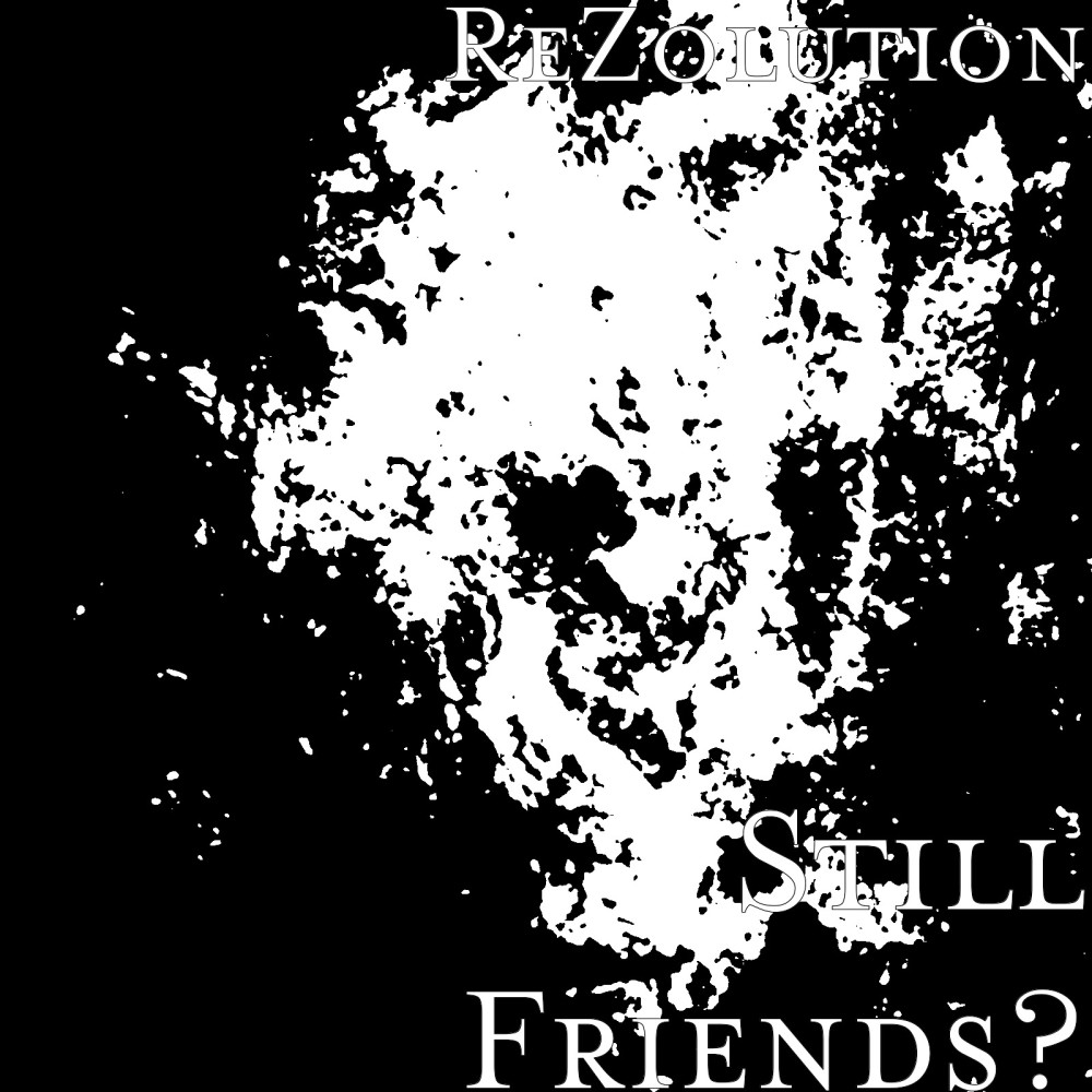 Still Friends? (Explicit)