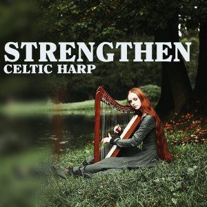 Album Strengthen (Celtic Harp) oleh Maree Docia