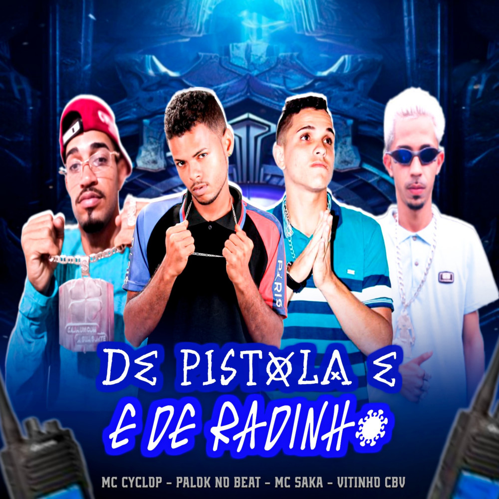 De Pistola e de Radinho (feat. Mc Cyclop) (Explicit)