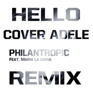ดาวน์โหลดและฟังเพลง Hello (Remix) พร้อมเนื้อเพลงจาก Ph1lantrop1c