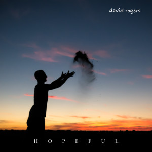 Album Hopeful from David Rogers