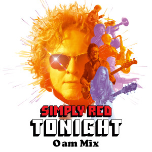 อัลบัม Tonight (0AM Mix) ศิลปิน Simply Red